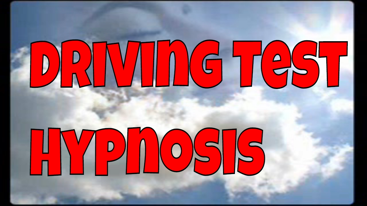 Driving Test Hypnosis Help to Pass driving test without fear or