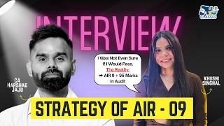 AIR 9 Khushi Singhal Interview 🔥 | Audit 95 😳 | Costing 80 | CA Harshad Jaju Student