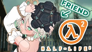 Taking balltomo as far as we can!!!!!【HALF-LIFE 2】