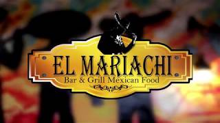 El Mariachi Bar & Grill Mexican Food