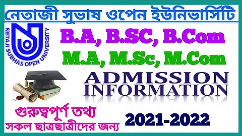 NSOU Admission 2021-2022 || Netaji Subhas Open University Admission || B.A,B.Sc,B.Com/M.A,M.Sc,M.Com