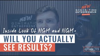 Inside Look Of NGM and NGM+!  Will You Actually See Results? || Episode 219