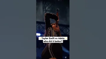 Taylor Swift Vs Adele #taylorswift #adele #music #concert