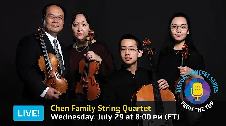 Virtual Concert: The Chen Family String Quartet
