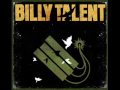 Billy Talent - Don't need to pretend