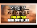 How to Play Assassin's Creed Mirage With Controller on PC!