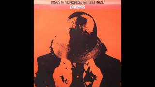 (2004) Kings Of Tomorrow feat. Haze - Dreams [Rasmus Faber RMX]