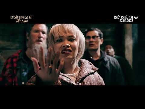 KẺ SĂN LÙNG SỢ HÃI: TÁI SINH - Trailer chính thức | DKKC: 09.2022