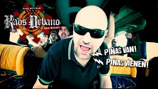 Video thumbnail of "KAOS URBANO - Piñas van (Videoclip)"