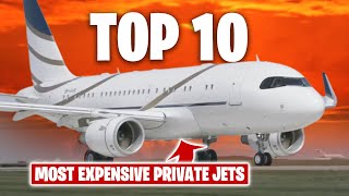 Top 10 Most Expensive Luxury Private Jets 2022-2023 (Air Force One, Airbus A380)