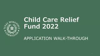 Child Care Relief Fund 2022: Application Walk-Through
