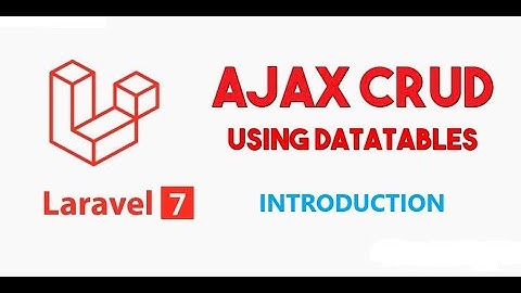 Laravel Ajax Datatables crud Operations Tutorial Introduction in hindi.
