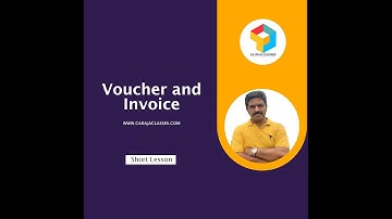 Voucher and Invoice | Accounting Basics | CA Raja Classes