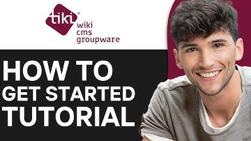 How to Create an Account and Get Started on Tiki Wiki CMS (2024)