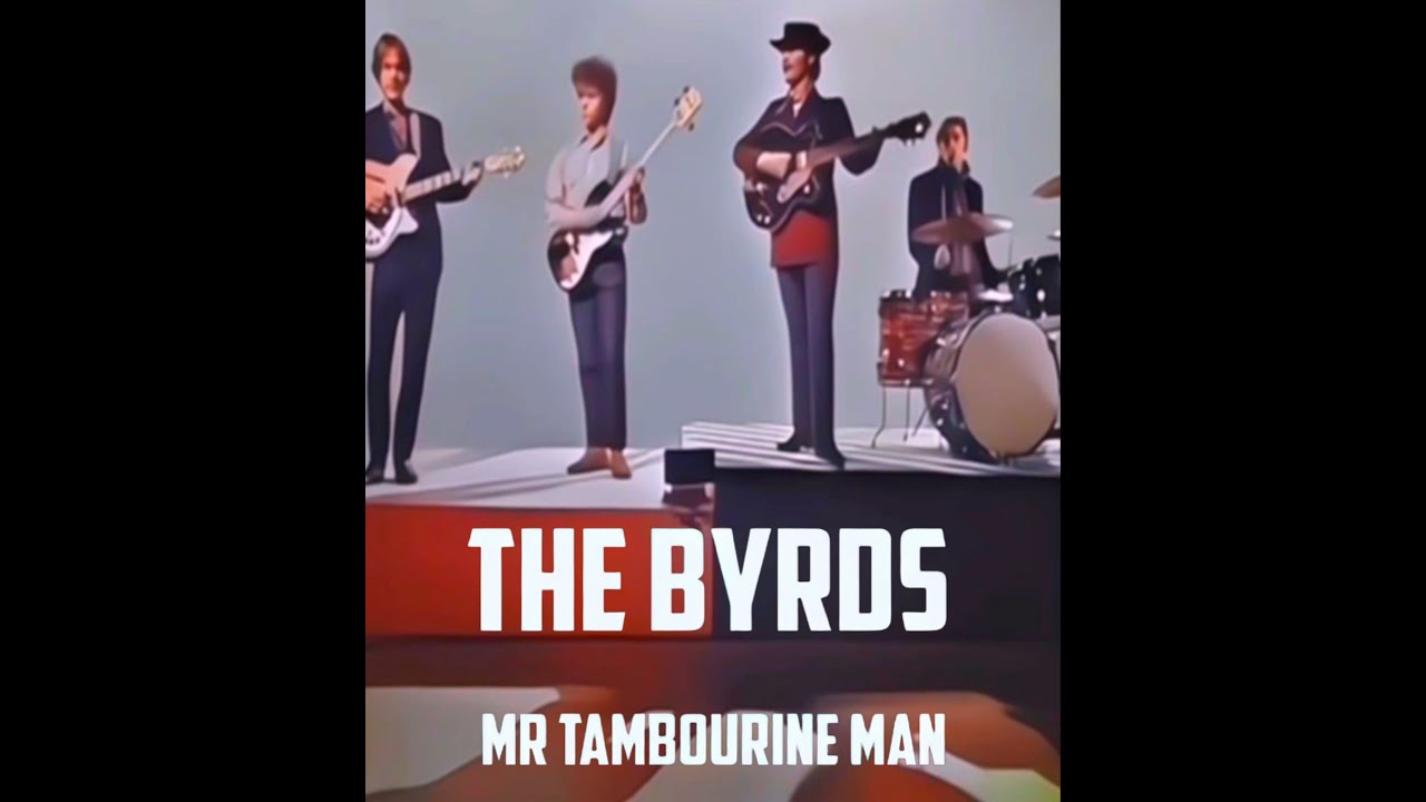 THE BYRDS - MR TAMBOURINE MAN (Swedish TV 1967, in colour) - YouTube
