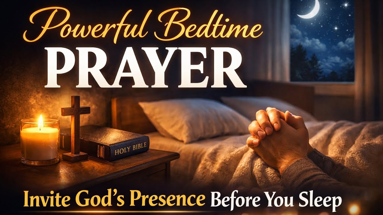 Say This Prayer Before Sleep | God’s Peace Will Fill Your Room🙏