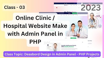 Online Clinic Profile Project 02 in PHP  Code Camp BD 2023  #Class 03 #code camp bd