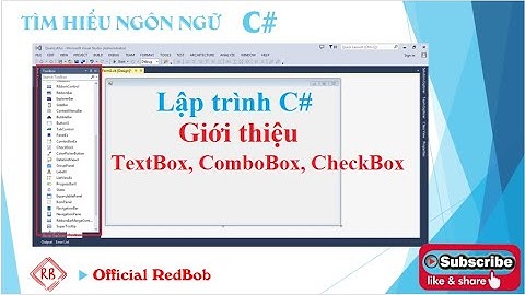 [Lập trình C# căn bản] - Bài 4 - ComboBox Control & CheckBox