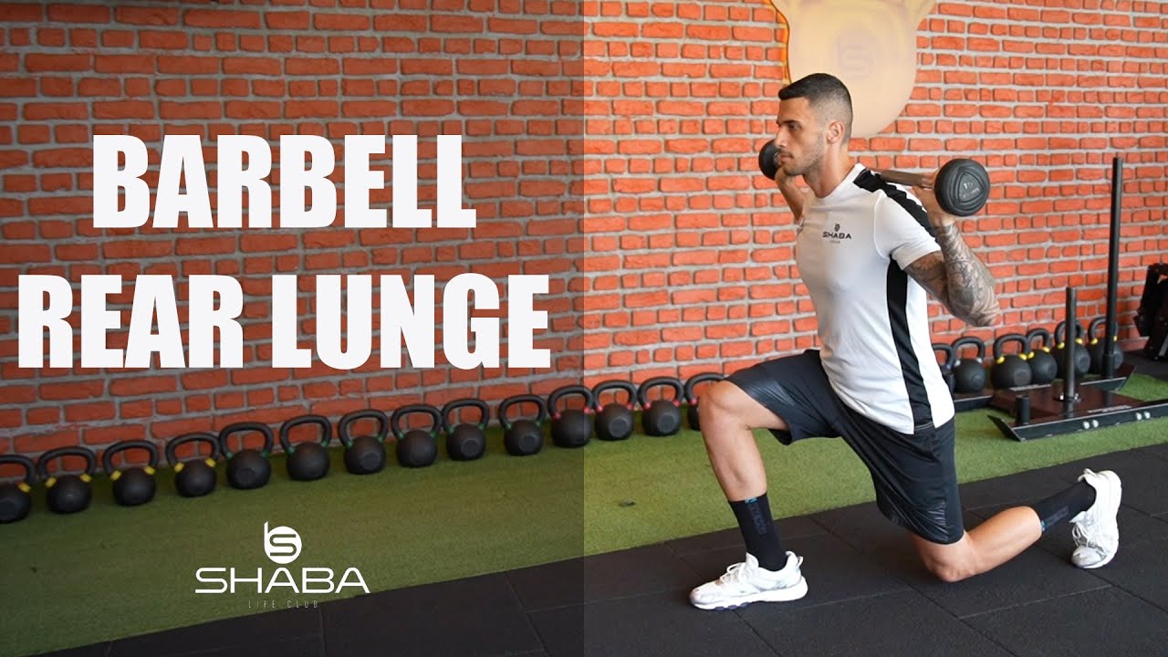 BARBELL REAR LUNGE NASIL YAPILIR ? HOW TO BARBELL REAR LUNGE? - YouTube