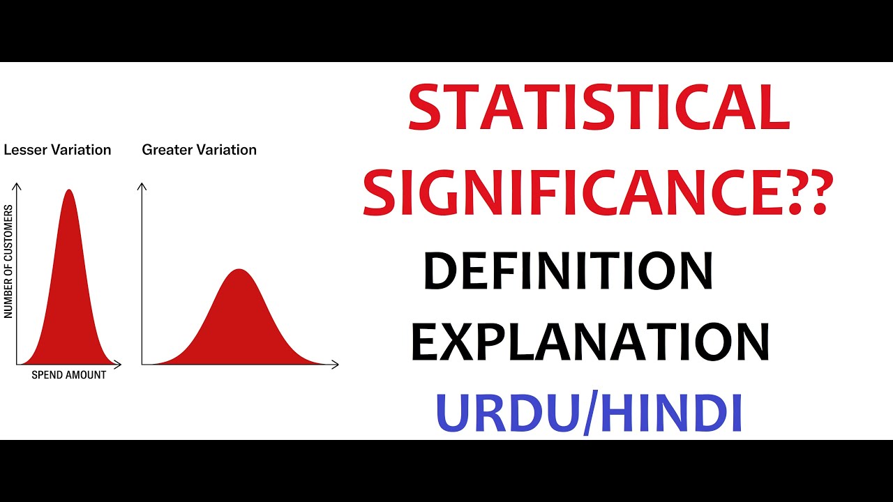 What Is Statistical Significance? | Examples| Importance | Uses | Urdu ...