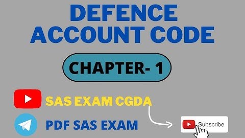 DEFENCE ACCOUNT CODE (CHAPTER -1 COMPLETE)