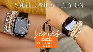 44mm Hermes Apple Watch Series 6 || Unboxing Try On - Female + Small Wrist with Deployment Strap