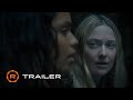 The Watchers - Official Trailer 2 (2024) - Dakota Fanning, Georgina Campbell