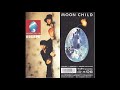 MOON CHILD 「3秒だけ待つ」