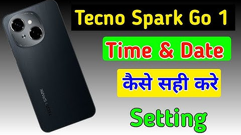 Tecno spark go 1 me date and time kaise set kare / how to set time in tecno spark go 1 ?
