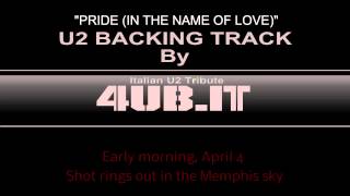 U2 "Pride (In The Name Of Love)" Backing Track | Karaoke By 4UB Italian U2 Tribute