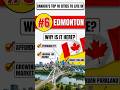 Top 10 best cities in Canada 2026. Why Edmonton is #6