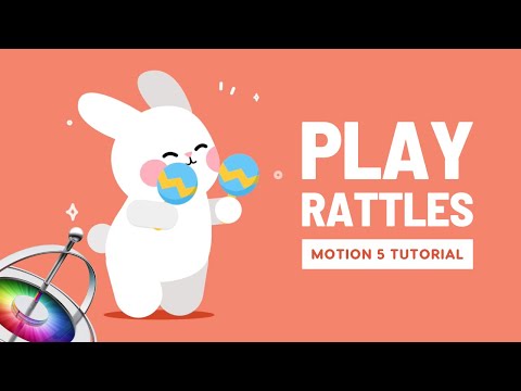 How to Animate a Rabbit Playing Rattles with Apple Motion 5