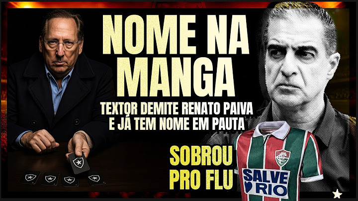 ⚠️JOHN TEXTOR ALREADY HAS A NAME FOR BOTAFOGO'S NEW COACH AFTER FIRING PAIVA | FLU TRIES TO SAVE RJ
