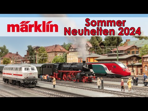 🆕🚂 Märklin Modellbahn Neuheiten Sommer 2024 | Spur H0, Z und 1