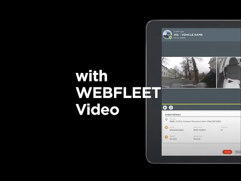 WEBFLEET Video - Safeguard your drivers and fleet |Webfleet Solutions