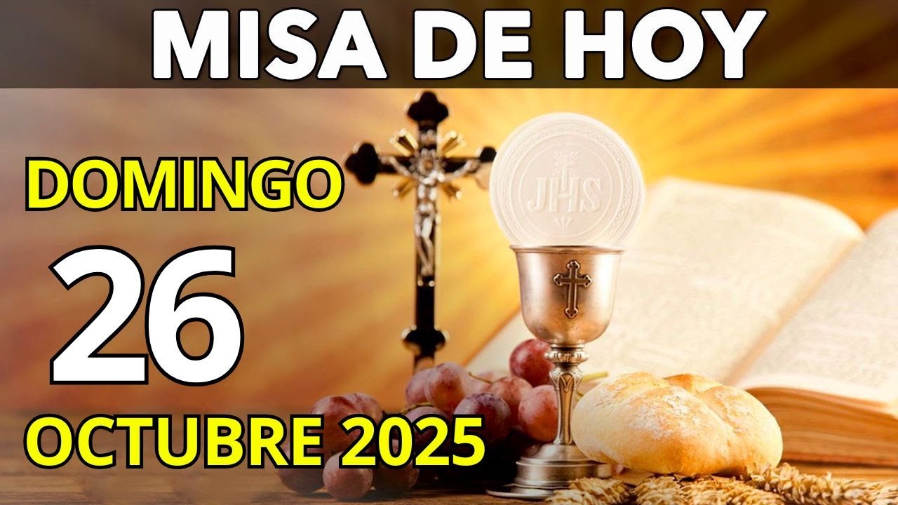 MISA DE HOY Domingo 26 de Octubre de 2025 - Iglesia en Salida - YouTube