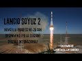Lancio Soyuz 2.1a con navicella spaziale Progress MS-25 / Rifornimenti per la ISS - LIVE