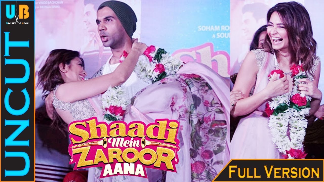 Shaadi Mein Zaroor Aana Full Trailer Launch Rajkummar Rao And Kriti Kharbanda Youtube