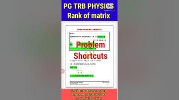 Pg trb physics /unit 1/matrix /rank of matrix /shortcuts  #shorts