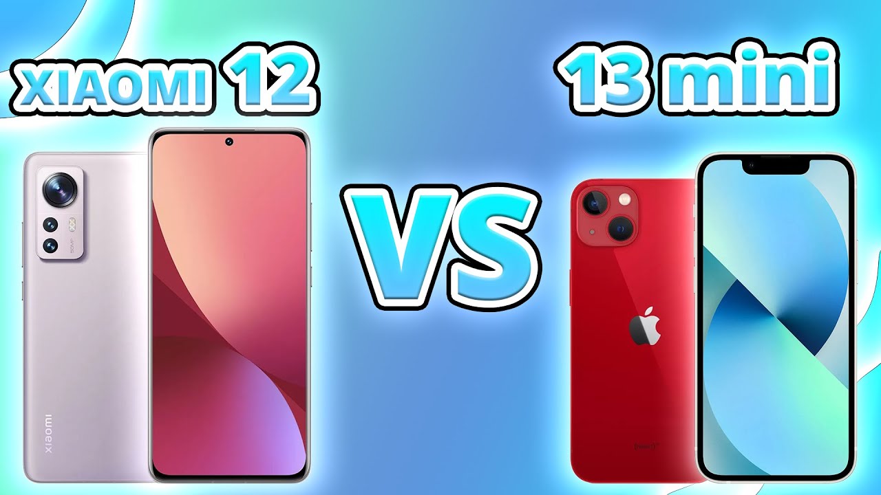 Iphone 12 Mini 13 Mini Vergleich xiaomi 12 vs apple iphone 13 mini - YouTube
