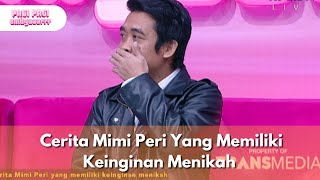 Cerita Mimi Peri Yang Memiliki Keinginan Menikah  - PAGI PAGI AMBYAR (15/9/25) P1