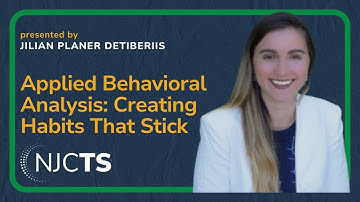 MasterMinds Webinar: Applied Behavior Analysis Therapy: Creating Habits that Stick