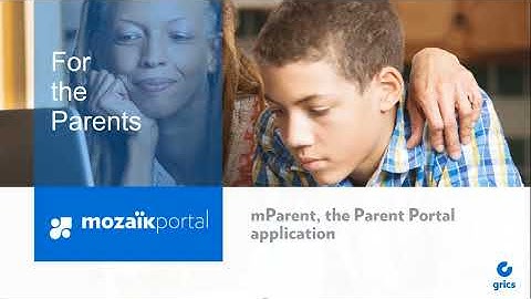 mParent, the Parent Portal Application