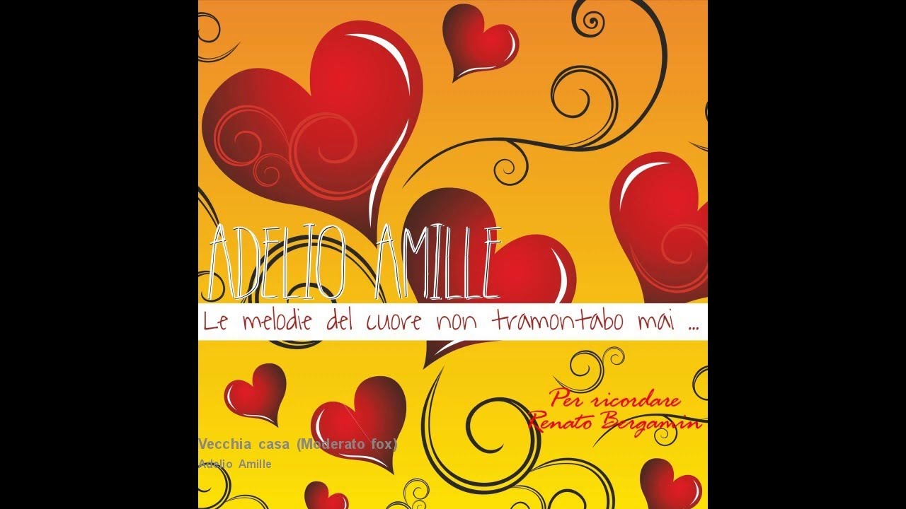 Adelio Amille - Vecchia casa (Moderato fox)