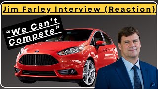 Ford CEO Admits in Interview They Couldnt Compete on Cars and more