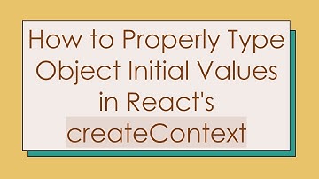 How to Properly Type Object Initial Values in React