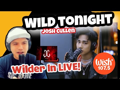 Josh Cullen performs “Wild Tonight” LIVE on Wish 107.5 Bus | REACTION