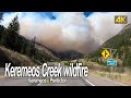 Keremeos Creek wildfire • Driving Keremeos to Penticton in British Columbia, Canada🇨🇦