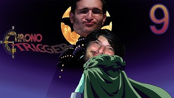 Chrono Trigger - Ep 9 - Gameside Manners