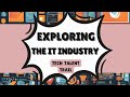 Tech Talent Trail: Your Guide to Starting a Successful IT Career